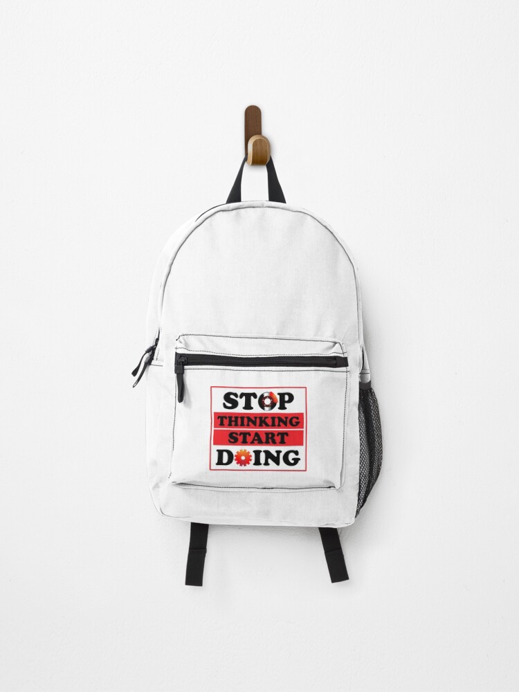 Thumbnail 1 of 3, Backpack, Stop Thinking Start Doing designed and sold by utter-risch.