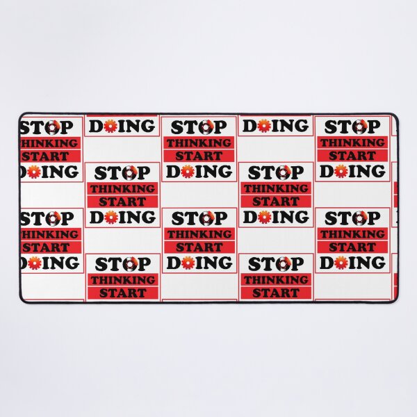 Item preview, Stop Thinking Start Doing designed and sold by utter-risch.