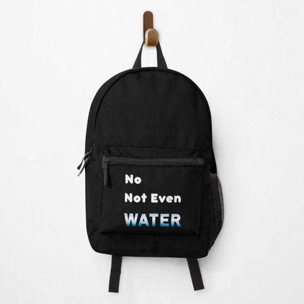 Item preview, No Not Even Water Ramadan - Funny And Cute Quotes designed and sold by risti-anGarrard.