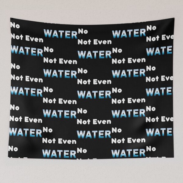 Item preview, No Not Even Water Ramadan - Funny And Cute Quotes designed and sold by risti-anGarrard.
