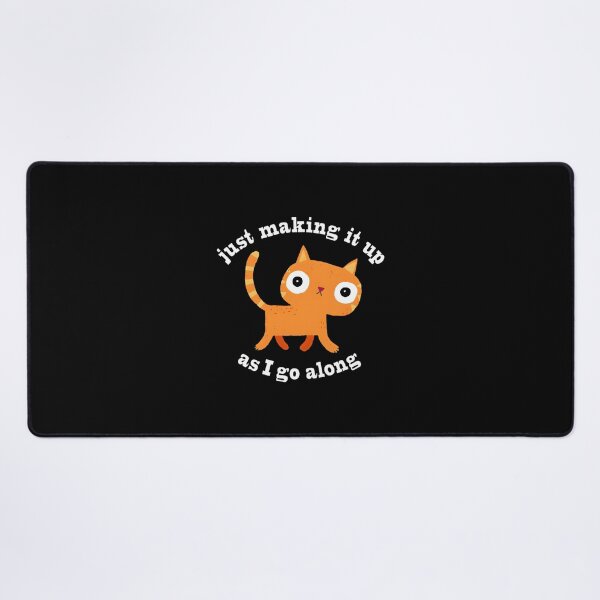 Item preview, Just Making It Up - Funny Creative Quote Design for Artists and Thinkers designed and sold by Teach-shirts.