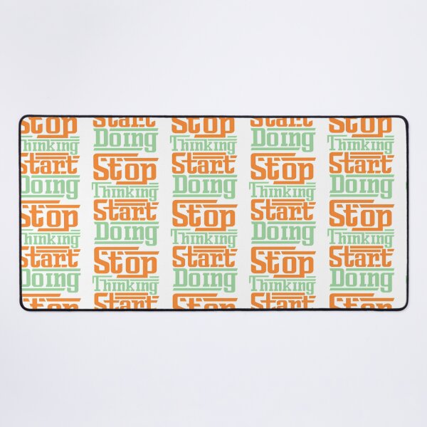 Item preview, Stop Thinking Start Doing designed and sold by utter-risch.