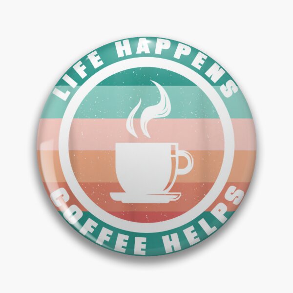 Item preview, Life Happens Coffee Helps - Coffee Lovers Say T-Shirt designed and sold by gidget-gadget.