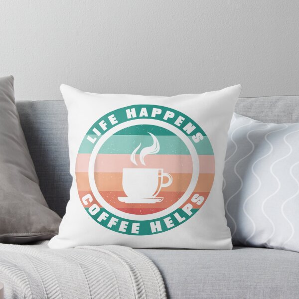 Item preview, Life Happens Coffee Helps - Coffee Lovers Say T-Shirt designed and sold by gidget-gadget.