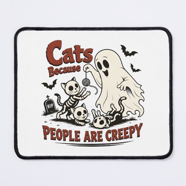 Item preview, Cats Because People Are Creepy Ghost Skeleton designed and sold by SoyLamderma.