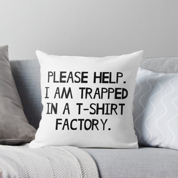 Item preview, Trapped In A Factory Funny Work Humor Design for Casual Wear designed and sold by Arnold-Corns.