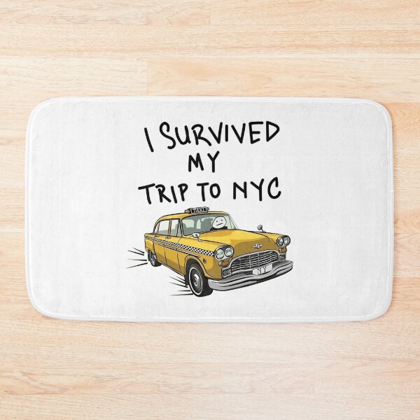 Item preview, I Survived My Trip To Nyc designed and sold by rianroblewski.