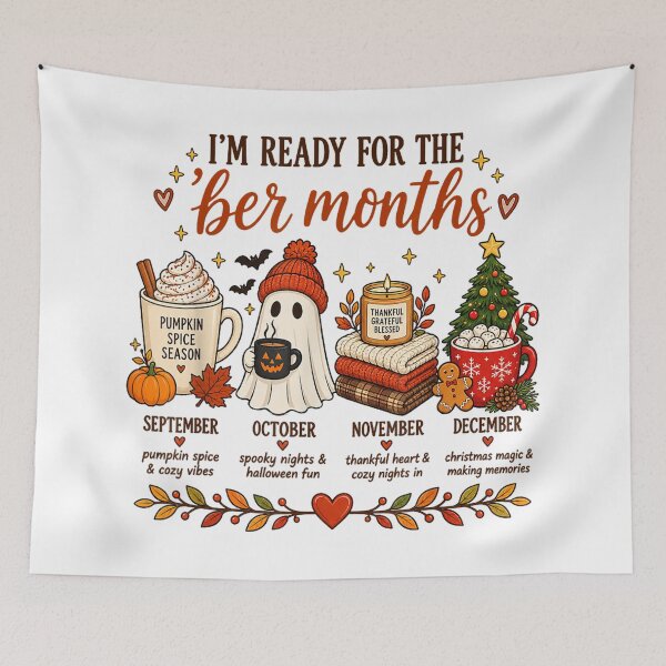 Item preview, I'm Ready for The BER Months Pumpkin Spice Fall Christmas designed and sold by WilliaMaler.