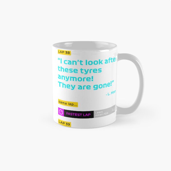 Item preview, Funny Racing Car Design with 'These Tires Are Gone' Quote Inspired by Hamilton designed and sold by PORTALSTAR.