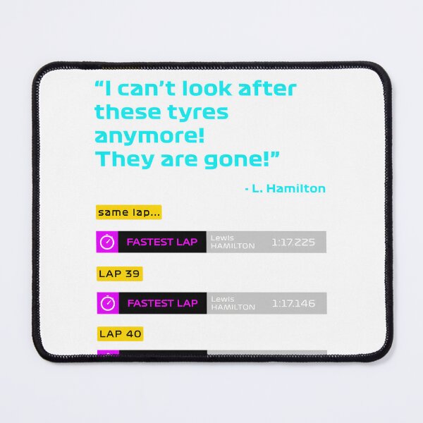 Item preview, Funny Racing Car Design with 'These Tires Are Gone' Quote Inspired by Hamilton designed and sold by PORTALSTAR.