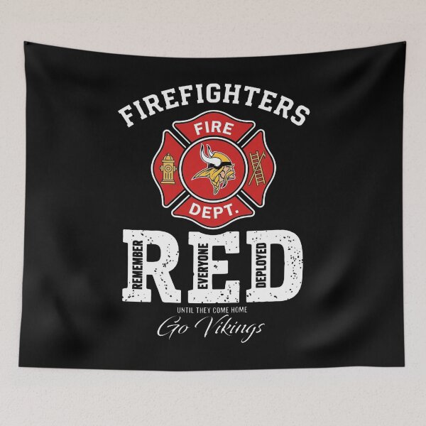Item preview, Minnesota Vikings - Firefighters Fire Dept - Remember Everyone Deployed Until They Come Home - Go Vikings designed and sold by ismaelgeme.
