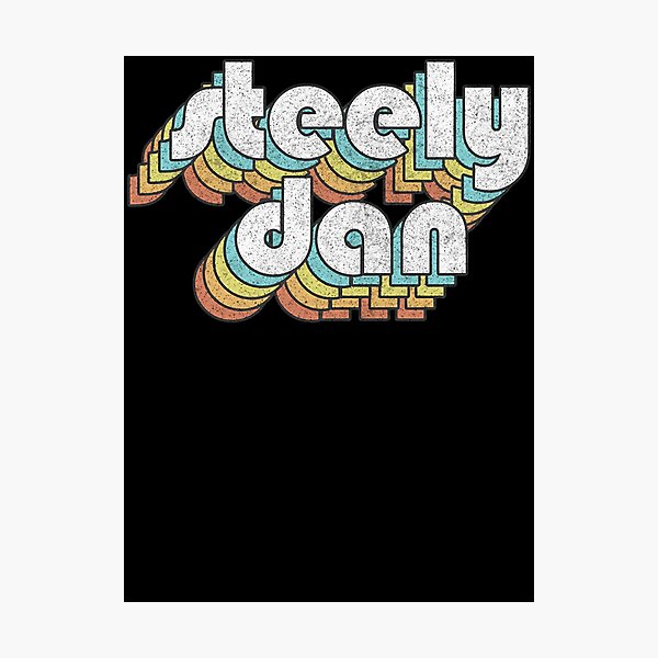 Item preview, Steely Dan  Retro Faded Style Typography Design  designed and sold by lawingzstkaczck.