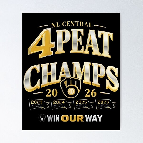 Item preview, Milwaukee Brewers - 2026 NL Central 4Peat Champs - Win Our Way designed and sold by ismaelgeme.