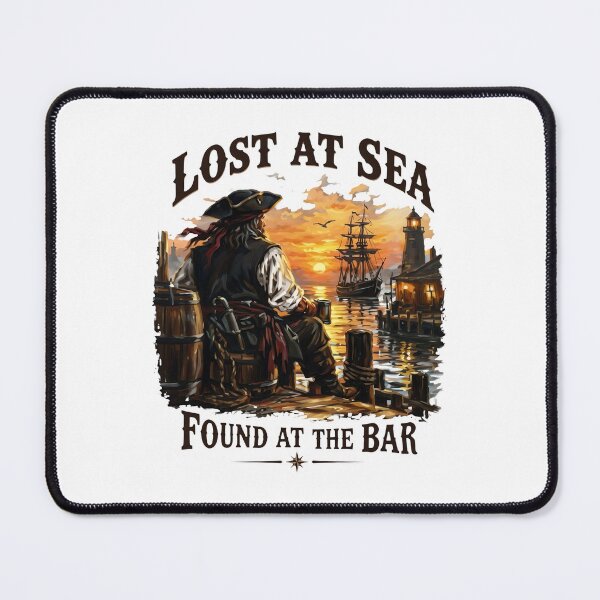 Item preview, Lost At Sea Found At The Bar - Pirate designed and sold by ismaelgeme.