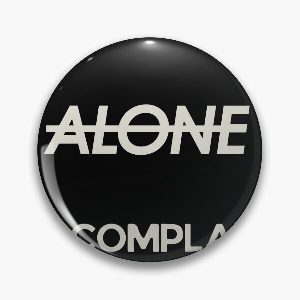 Item preview, Alone Never Complain Never Explain Minimalist Quote designed and sold by Mr besho.