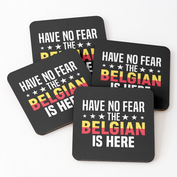 Item preview, Have No Fear The Belgian  Is Here -  Belgian  Pride designed and sold by yle-rShencxv.