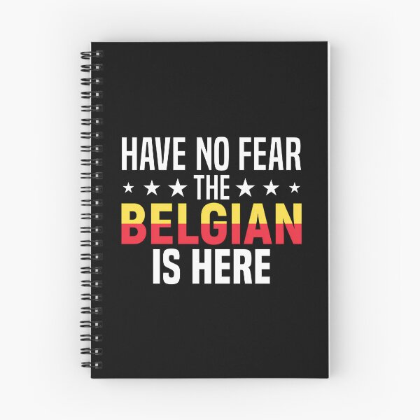 Item preview, Have No Fear The Belgian  Is Here -  Belgian  Pride designed and sold by yle-rShencxv.