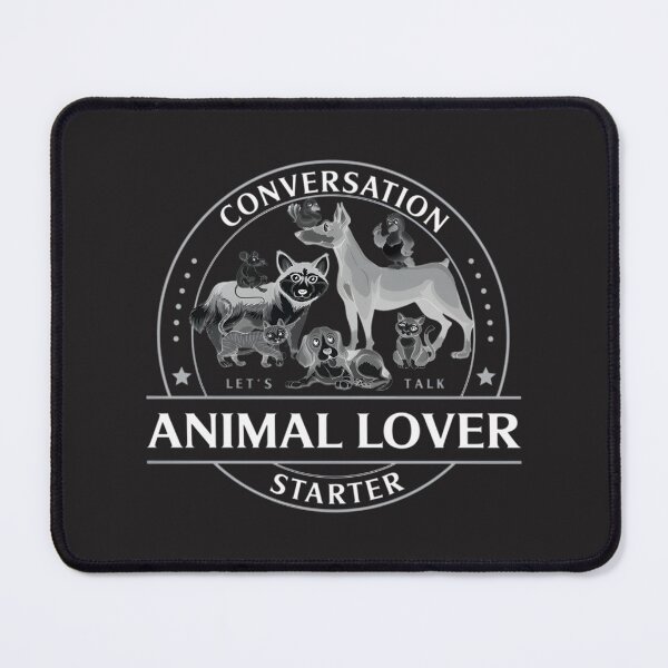 Item preview, Animal Lover Conversation Starter Cute and Fun Design for Pet Enthusiasts designed and sold by SHVKERstyle.