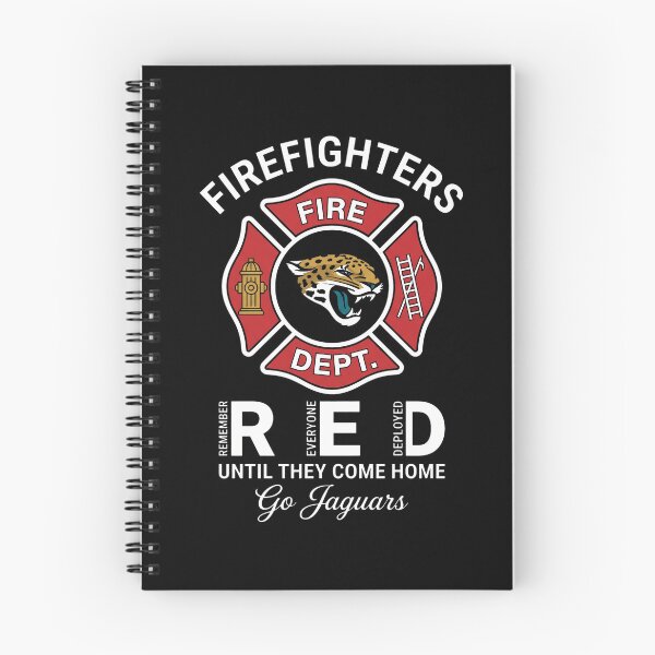 Item preview, Jacksonville Jaguars - Firefighters Fire Dept - Remember Everyone Deployed Until They Come Home Go Jaguars designed and sold by ismaelgeme.