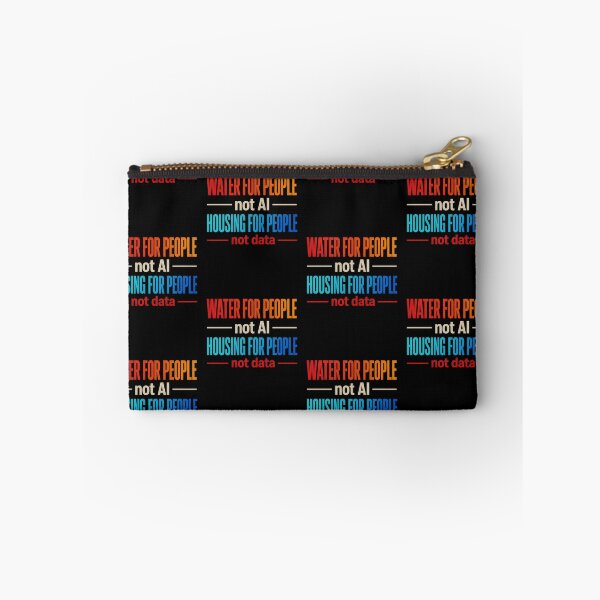 Item preview, Water For People Not AI Housing For People Activist Typography Design designed and sold by lionSutuShop.