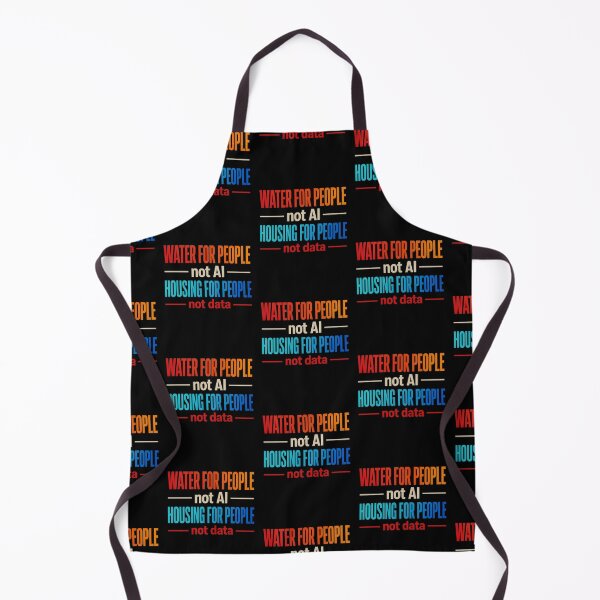 Item preview, Water For People Not AI Housing For People Activist Typography Design designed and sold by lionSutuShop.