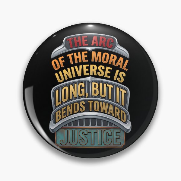 Item preview, Metallic Typography Moral Universe Justice Shield Quote Poster designed and sold by AbdullahiStinne.
