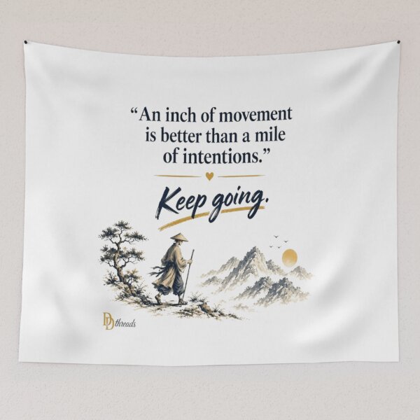 Item preview, An Inch of Movement – Keep Going Motivational Quote designed and sold by DesignerThreads.