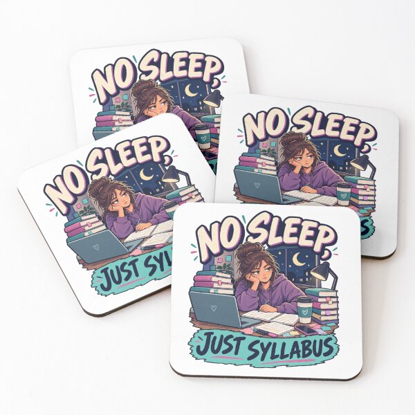 Item preview, No Sleep Just Syllabus – Funny College Student Study Design designed and sold by Print-Mingle01.