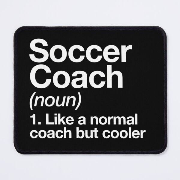 Item preview, Soccer Coach Funny Definition Trainer Gift Design designed and sold by GeorgiWalter.