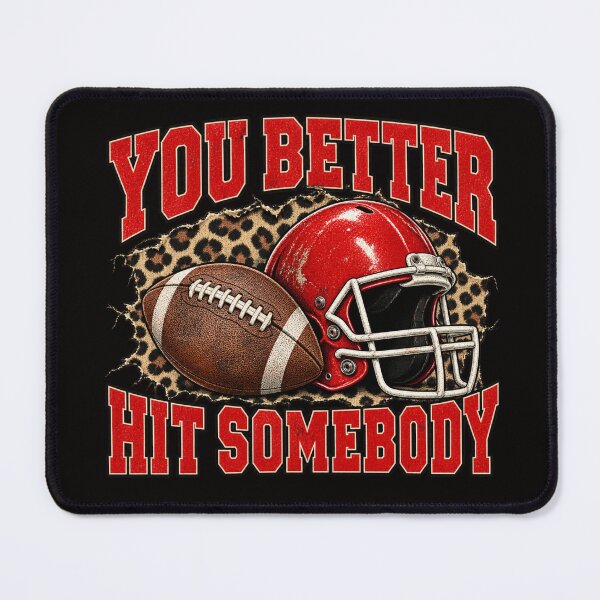 Item preview, You Better Hit Somebody – Vintage Football designed and sold by FrameFlow.