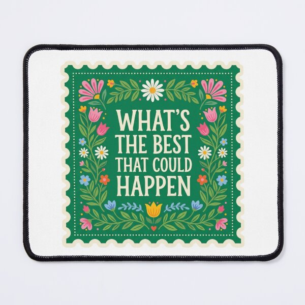 Item preview, Whats The Best That Could Happen Botanical Postage Stamp Folk Art Mental Health Quote designed and sold by raedattia.
