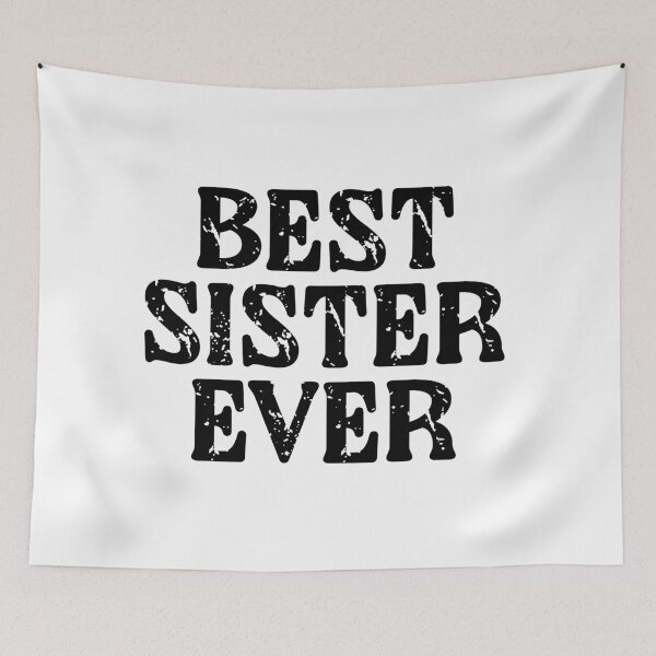 Item preview, Best Sister Ever Typography | Sister Love Gift | Cute Sister Family Design designed and sold by 440CREATIVES.