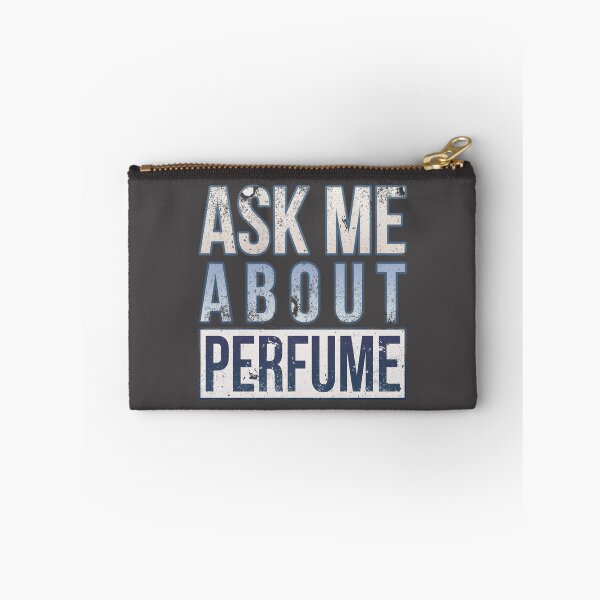 Item preview, Ask Me About Perfume - Elegant Fragrance Enthusiast Design designed and sold by Artman13.
