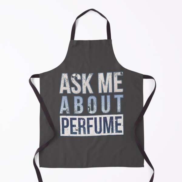 Item preview, Ask Me About Perfume - Elegant Fragrance Enthusiast Design designed and sold by Artman13.