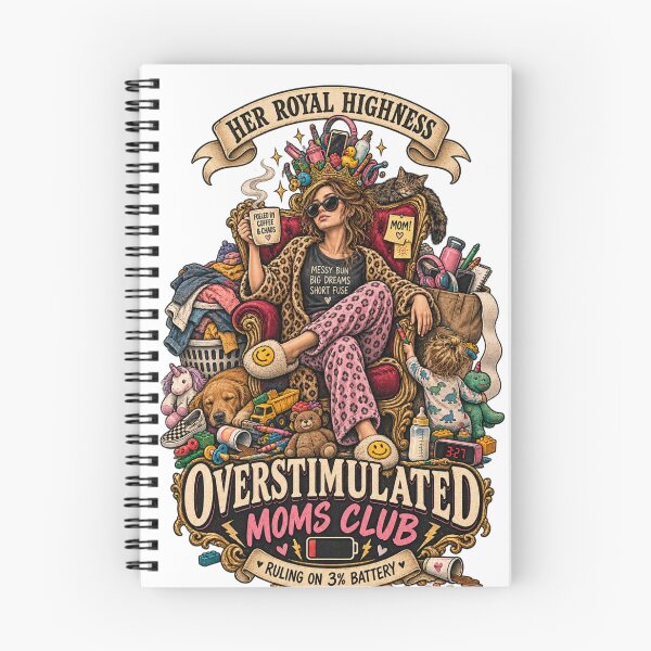 Item preview, Her Royal Highness Overstimulated Moms Club - Funny Mom Life Ruling On 3% Battery designed and sold by Neurospicy Trolls.