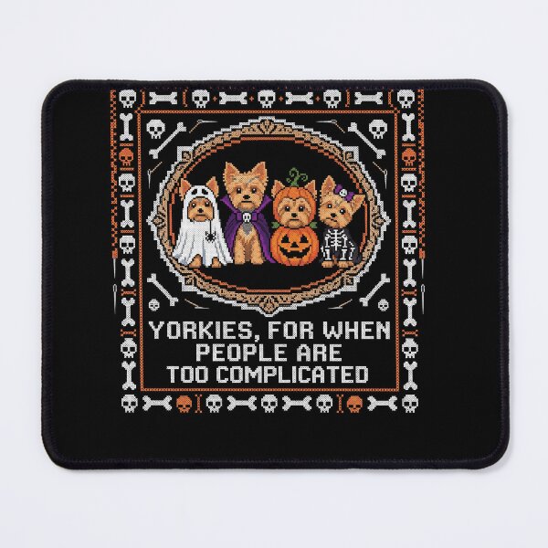 Item preview, Yorkies for When People Are Too Complicated Funny Halloween Dog designed and sold by ArcaneArtistry.