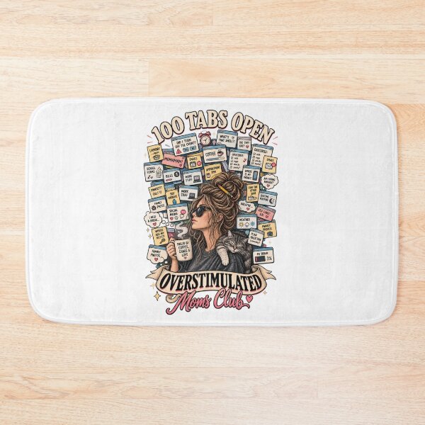 Item preview, Overstimulated Moms Club 100 Tabs Open - Funny Mom Brain Mental Load Cat Mom designed and sold by Neurospicy Trolls.