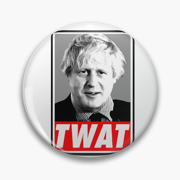 Item preview, Boris Johnson Twat designed and sold by Tsofay.