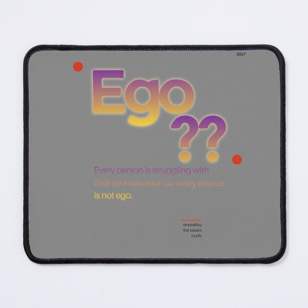 Item preview, Ego Question Mark Mindset Quote Typography Art designed and sold by Mr besho.