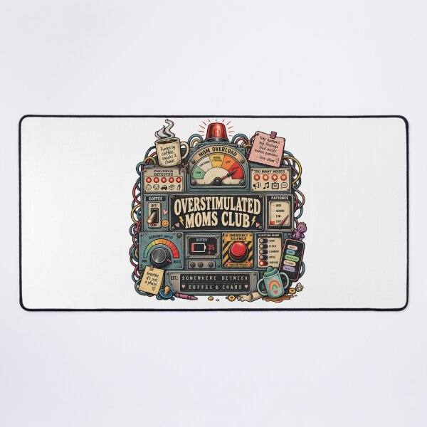 Item preview, Overstimulated Moms Club Control Panel - Mom Overload Critical Funny Mom Life designed and sold by Neurospicy Trolls.