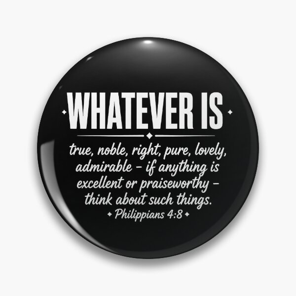 Item preview, Philippians 4:8 Think About Excellent or Praiseworthy Things designed and sold by plushism.