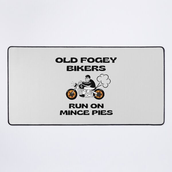 Item preview, Old Fogey Bikers Run On Mince Pies. designed and sold by MPC-Mince-Pies.