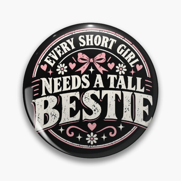 Item preview, Every Short Girl Needs a Tall Bestie Funny Best Friend Gift designed and sold by THREE LITTLE BEANS.