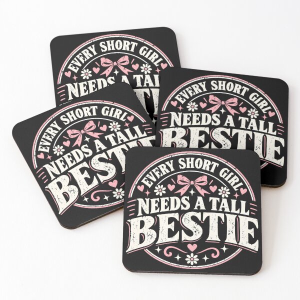 Item preview, Every Short Girl Needs a Tall Bestie Funny Best Friend Gift designed and sold by THREE LITTLE BEANS.