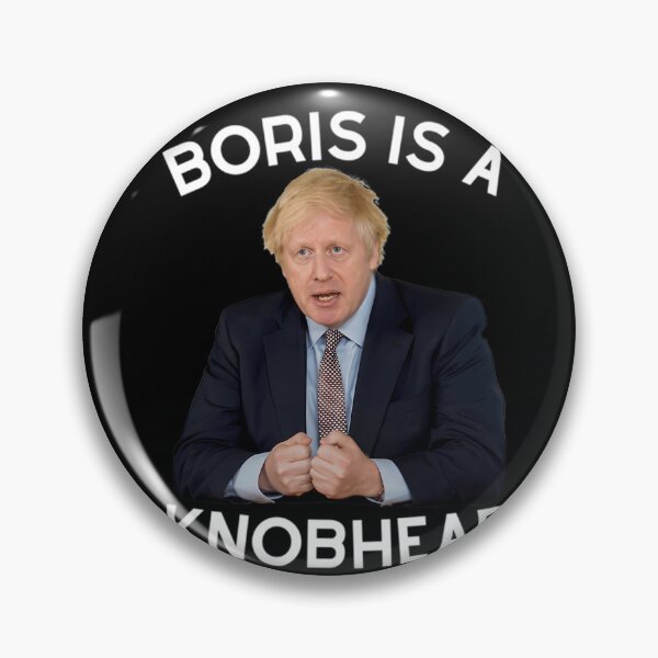Item preview, Boris Is A Knobhead - British Banter designed and sold by Tsofay.