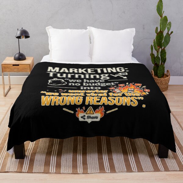 Item preview, Marketing: Turning 'we have no budget' into 'we went viral for the wrong reasons'. designed and sold by jrzvibe.