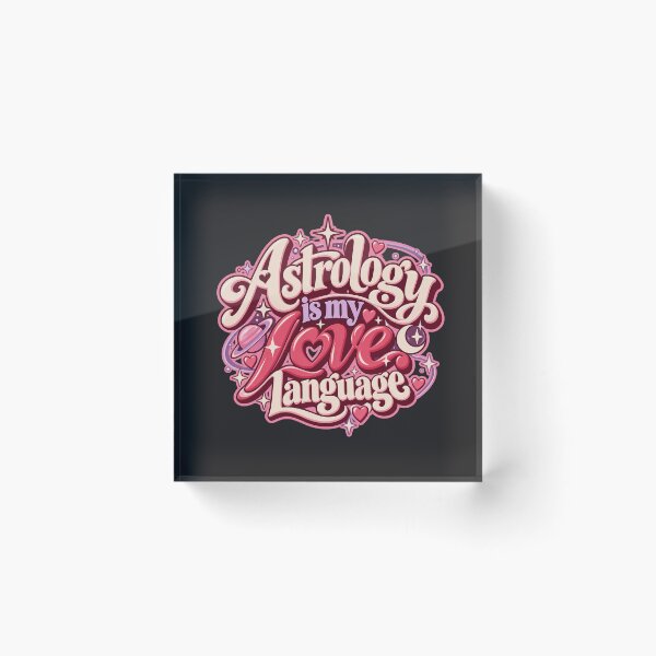 Item preview, Astrology Is My Love Language – Romantic Celestial Art designed and sold by MetaModel Editions.