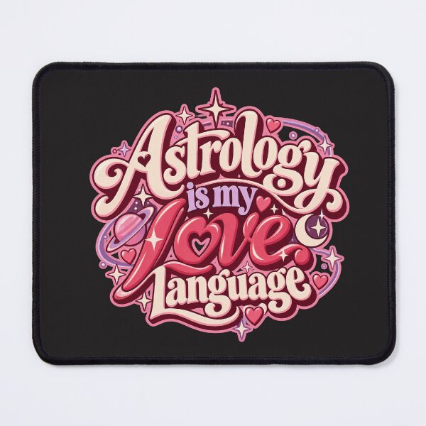 Item preview, Astrology Is My Love Language – Romantic Celestial Art designed and sold by MetaModel Editions.