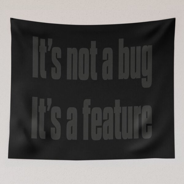 Item preview, Bug Feature Humor designed and sold by desat-nikkas.
