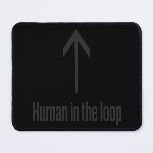 Item preview, Human In The Loop designed and sold by desat-nikkas.